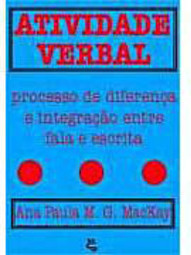 Atividade  Verbal: Processo de Diferença e Integração Entre Fala...