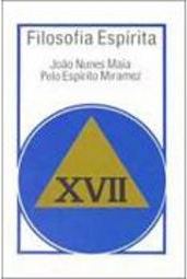 Filosofia Espírita - XVII