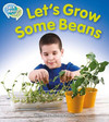 Let's grow some beans