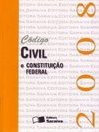 Código Civil e Constituição Federal 2008: Mini