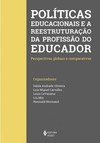 Políticas educacionais e a reestruturação da profissão do Educador