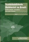 Sustentabilidade ambiental no Brasil (Eixos Estratégicos do Desenvolvimento Brasileiro #7)