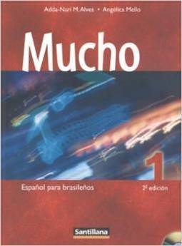 Mucho: Espa&ntilde;ol para Brasile&ntilde;os - vol. 1