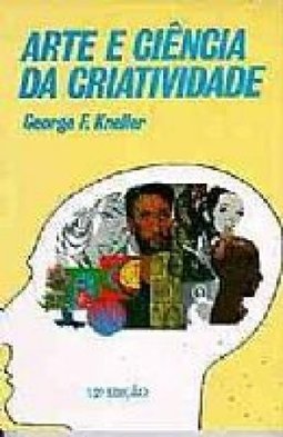 Arte e Ciência da Criatividade