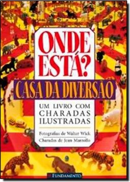 Onde Esta?: Casa Da Diversao