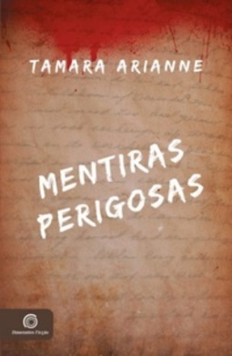 Mentiras Perigosas