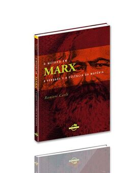O método em Marx: a verdade e a essência da matéria