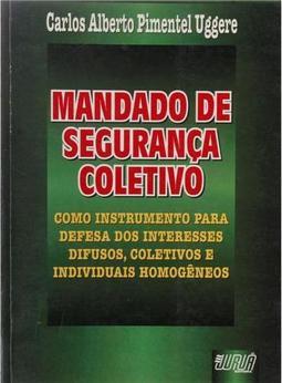 Mandato de Segurança Coletivo
