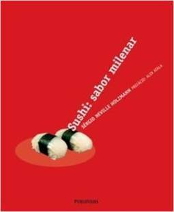 Sushi: Sabor Milenar