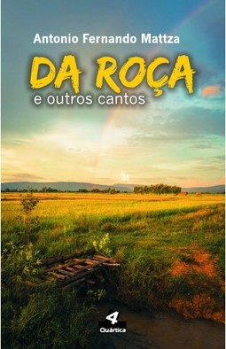 Da roça e outros cantos