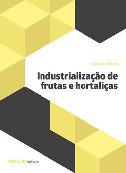 Industrialização de frutas e hortaliças