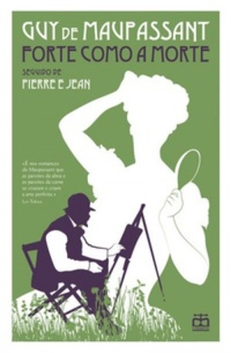 Forte Como A Morte / Pierre E Jean