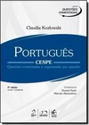 Cespe - Portugues : Questoes Comentadas E Organizadas Por Assunto - Serie Questoes Comentadas