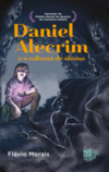 Daniel Alecrim e o talismã de ébano