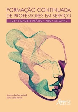 Formação continuada de professores em serviço – Identidade e prática profissional