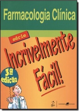 Farmacologia Clinica Serie Incrivelmente Facil