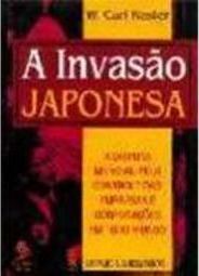 A Invasão Japonesa