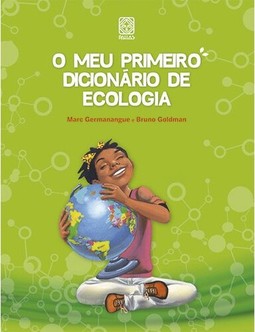 O meu primeiro dicionario de ecologia