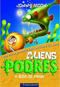 Aliens Podres 05 - A Boia De Praia