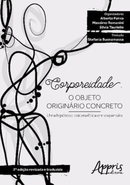 Corporeidade - O objeto originário concreto: uma hipótese psicanalítica em expansão