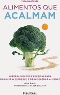 ALIMENTOS QUE ACALMAM