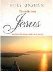 Dia-a-dia com Jesus: Inspirações Diárias que Conduzem ao Mestre