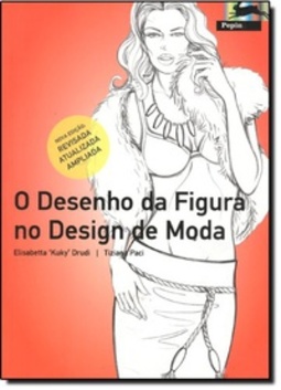 O Desenho da Figura no Design de Moda