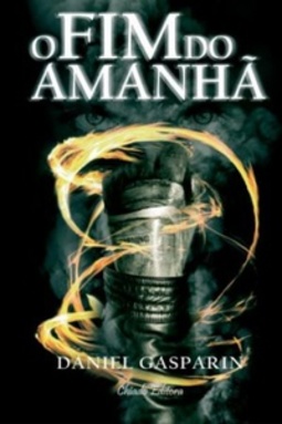 O Fim do Amanhã