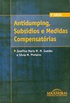 Antidumping, Subsídios e Medidas Compensatórias