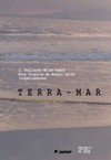 Terra-mar: litorais em psicanálise - Escrita, política, cinema, educação