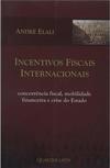 Incentivos Fiscais Internacionais