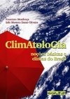 Climatologia: noções básicas e climas do Brasil