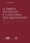 O âmbito da patente e a doutrina dos equivalentes