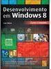Desenvolvimento em Windows 8