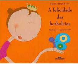 A Felicidade das Borboletas