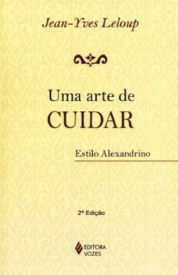 UMA ARTE DE CUIDAR