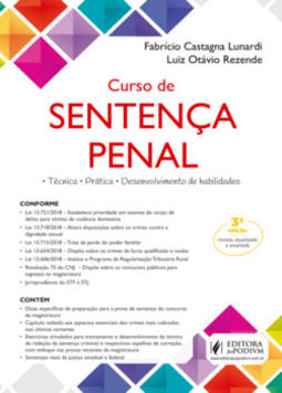 Curso de sentença penal: técnica, prática, desenvolvimento de habilidades