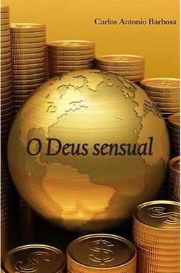 O Deus Sensual