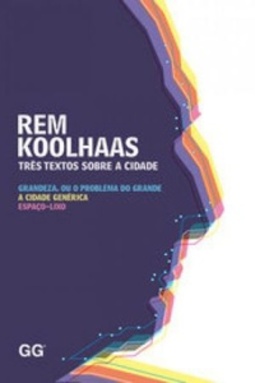 Três textos sobre a cidade
