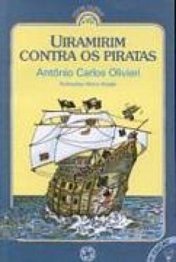 UIRAMIRIM CONTRA OS PIRATAS