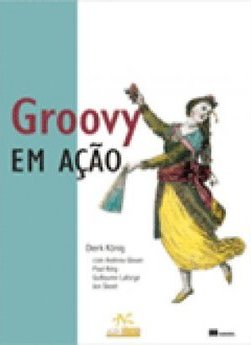 Groovy em Ação