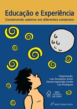 Educação e experiência: construindo saberes em diferentes contextos