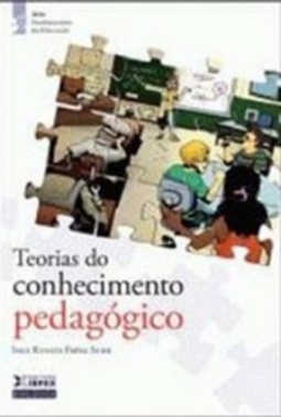 Teorias do conhecimento Pedagógico (Fundamentos da Educação)