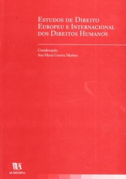 Estudos de direito europeu e internacional dos direitos humanos