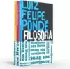 Coletânea Luiz Felipe Pondé - Acreditamos nos livros