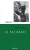 Os Nibelungos (Teatro de Bolso #5)