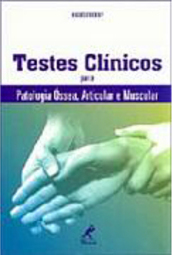 Testes Clínicos para Patologia Óssea, Articular e Muscular