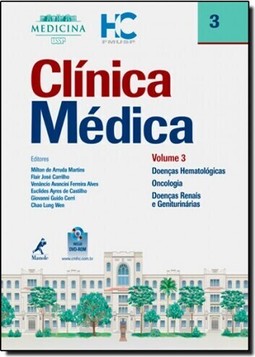 Clinica Medica Doencas Hematologicas, Oncologia, Doencas Renais E Geniturinarias - Volume 3