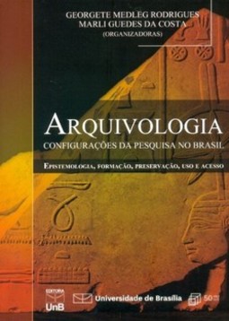 Arquivologia: configurações da pesquisa no Brasil
