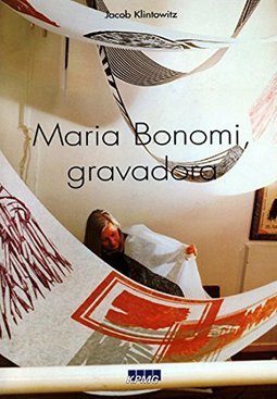 Maria Bonomi, Gravura